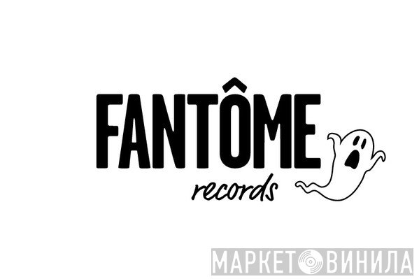 Fantôme Records - Винил CD и Кассеты лейбла Fantôme Records на сайте МаркетВинила