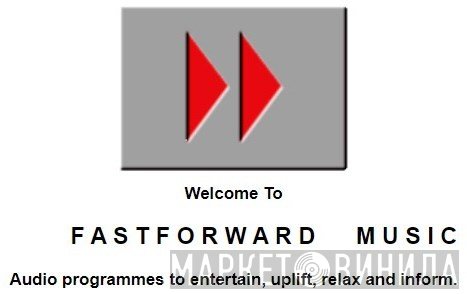 Fastforward Music - Винил CD и Кассеты лейбла Fastforward Music на сайте МаркетВинила