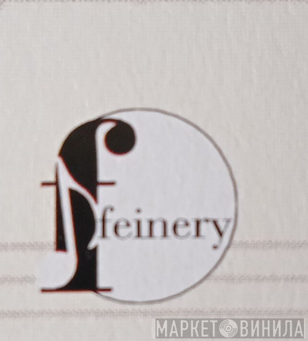 Feinery - Винил CD и Кассеты лейбла Feinery на сайте МаркетВинила