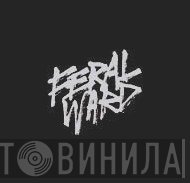 Feral Ward - Винил CD и Кассеты лейбла Feral Ward на сайте МаркетВинила