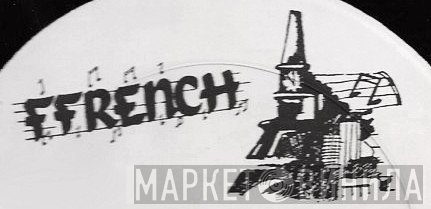 Ffrench - Винил CD и Кассеты лейбла Ffrench на сайте МаркетВинила