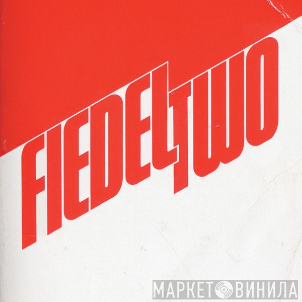 Fiedeltwo - Винил CD и Кассеты лейбла Fiedeltwo на сайте МаркетВинила
