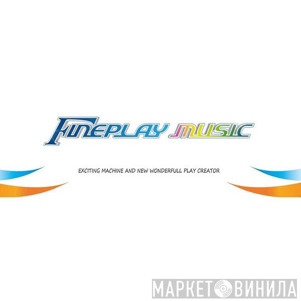 Fineplay Records - Винил CD и Кассеты лейбла Fineplay Records на сайте МаркетВинила
