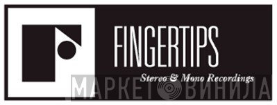Fingertips - Винил CD и Кассеты лейбла Fingertips на сайте МаркетВинила