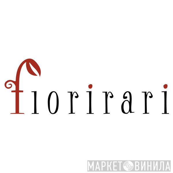 Fiorirari - Винил CD и Кассеты лейбла Fiorirari на сайте МаркетВинила