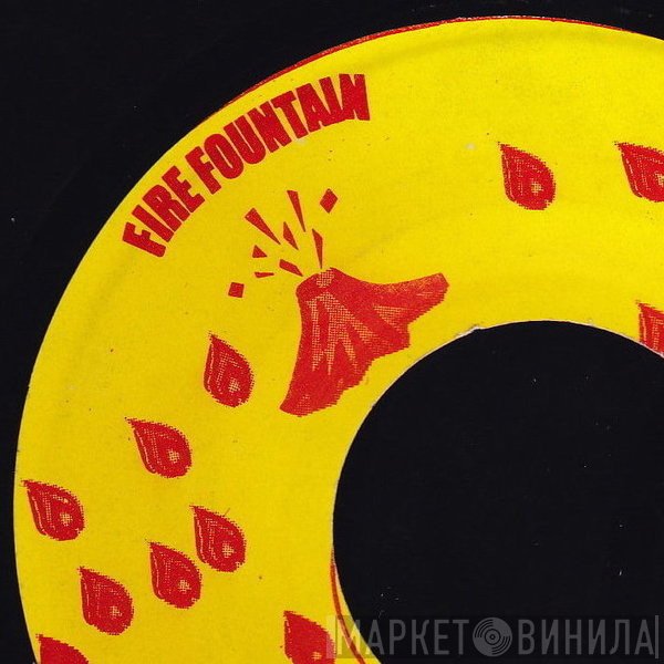 Fire Fountain - Винил CD и Кассеты лейбла Fire Fountain на сайте МаркетВинила