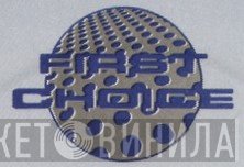 First Choice - Винил CD и Кассеты лейбла First Choice на сайте МаркетВинила