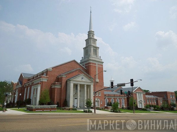 First Presbyterian Church, Jackson, MS - Винил CD и Кассеты лейбла First Presbyterian Church, Jackson, MS на сайте МаркетВинила