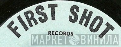 First Shot Records - Винил CD и Кассеты лейбла First Shot Records на сайте МаркетВинила