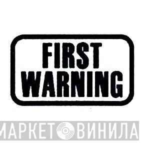 First Warning Records - Винил CD и Кассеты лейбла First Warning Records на сайте МаркетВинила