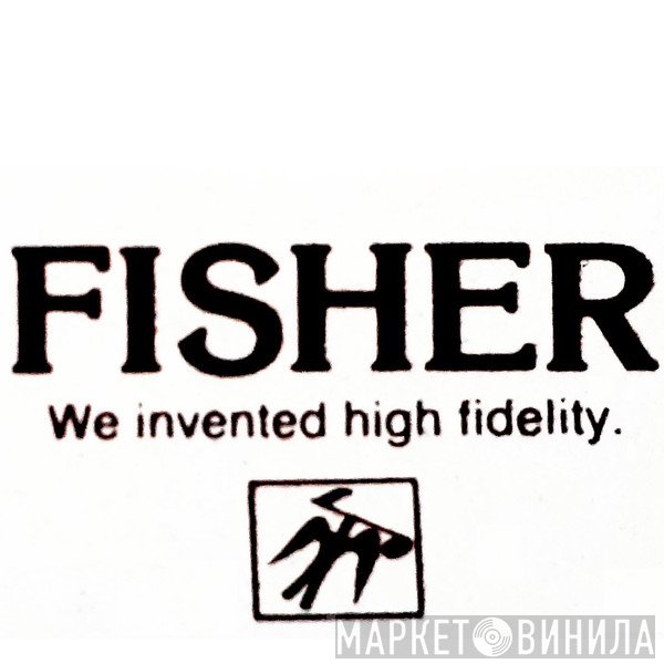 Fisher - Винил CD и Кассеты лейбла Fisher на сайте МаркетВинила