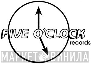 Five O' Clock Record - Винил CD и Кассеты лейбла Five O' Clock Record на сайте МаркетВинила