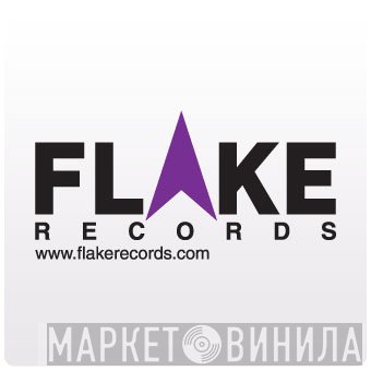 Flake Records - Винил CD и Кассеты лейбла Flake Records на сайте МаркетВинила