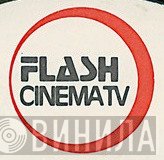 Flash Cinema TV - Винил CD и Кассеты лейбла Flash Cinema TV на сайте МаркетВинила