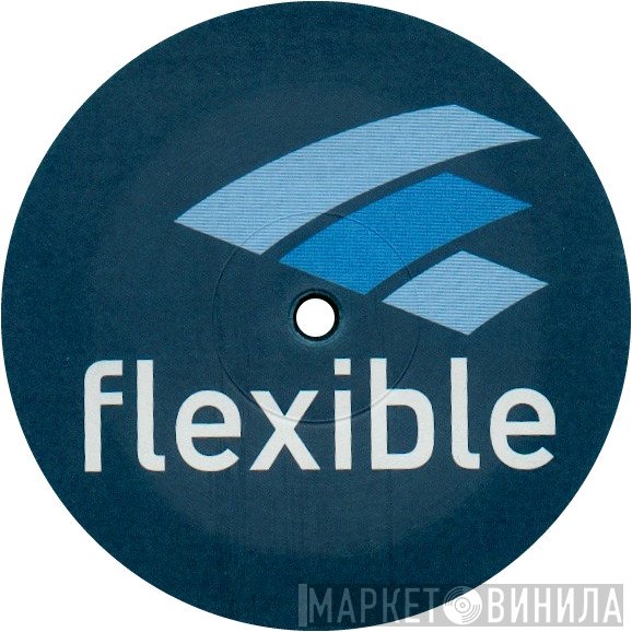 Flexible  - Винил CD и Кассеты лейбла Flexible (2) на сайте МаркетВинила