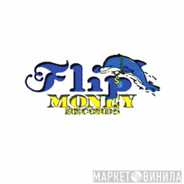 Flip Money Records - Винил CD и Кассеты лейбла Flip Money Records на сайте МаркетВинила