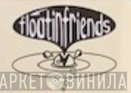 FloatinFriends - Винил CD и Кассеты лейбла FloatinFriends на сайте МаркетВинила