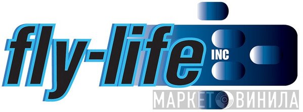 Fly-Life Inc - Винил CD и Кассеты лейбла Fly-Life Inc на сайте МаркетВинила