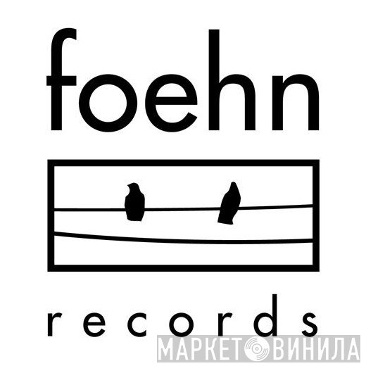Foehn Records - Винил CD и Кассеты лейбла Foehn Records на сайте МаркетВинила