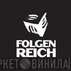 Folgenreich - Винил CD и Кассеты лейбла Folgenreich на сайте МаркетВинила
