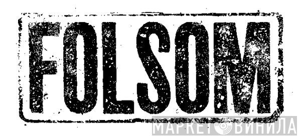 Folsom Records - Винил CD и Кассеты лейбла Folsom Records на сайте МаркетВинила