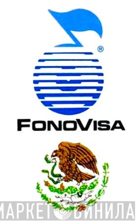 Fonovisa Mexico - Винил CD и Кассеты лейбла Fonovisa Mexico на сайте МаркетВинила