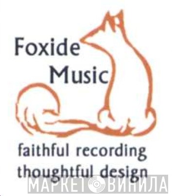 Foxide Music - Винил CD и Кассеты лейбла Foxide Music на сайте МаркетВинила
