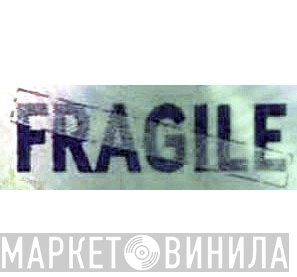 Fragile  - Винил CD и Кассеты лейбла Fragile (2) на сайте МаркетВинила