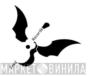 Fred Records - Винил CD и Кассеты лейбла Fred Records на сайте МаркетВинила