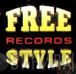 Free Style Records - Винил CD и Кассеты лейбла Free Style Records на сайте МаркетВинила