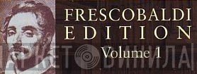 Frescobaldi Edition - Винил CD и Кассеты лейбла Frescobaldi Edition на сайте МаркетВинила