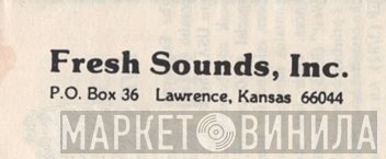 Fresh Sounds Inc - Винил CD и Кассеты лейбла Fresh Sounds Inc на сайте МаркетВинила