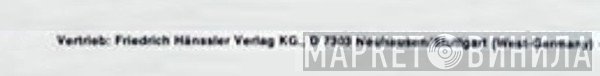 Friedrich Hänssler Verlag KG - Винил CD и Кассеты лейбла Friedrich Hänssler Verlag KG на сайте МаркетВинила