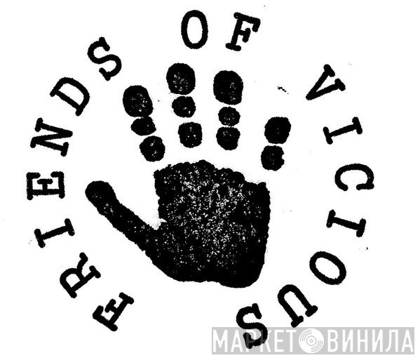 Friends Of Vicious Records - Винил CD и Кассеты лейбла Friends Of Vicious Records на сайте МаркетВинила