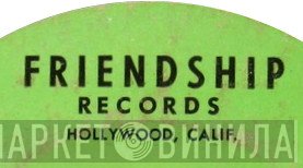 Friendship Records  - Винил CD и Кассеты лейбла Friendship Records (6) на сайте МаркетВинила