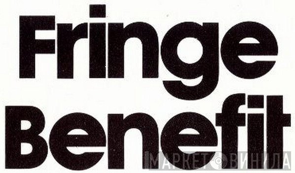 Fringe Benefit Records - Винил CD и Кассеты лейбла Fringe Benefit Records на сайте МаркетВинила