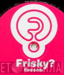 Frisky? Records - Винил CD и Кассеты лейбла Frisky? Records на сайте МаркетВинила
