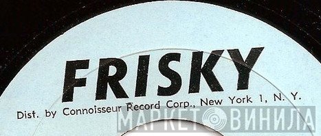 Frisky  - Винил CD и Кассеты лейбла Frisky (2) на сайте МаркетВинила