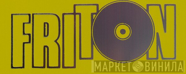Friton - Винил CD и Кассеты лейбла Friton на сайте МаркетВинила