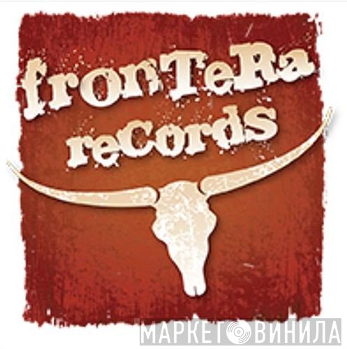 Frontera Records - Винил CD и Кассеты лейбла Frontera Records на сайте МаркетВинила