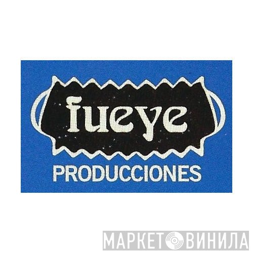 Fueye Producciones - Винил CD и Кассеты лейбла Fueye Producciones на сайте МаркетВинила