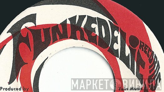 Funkedelic Records - Винил CD и Кассеты лейбла Funkedelic Records на сайте МаркетВинила