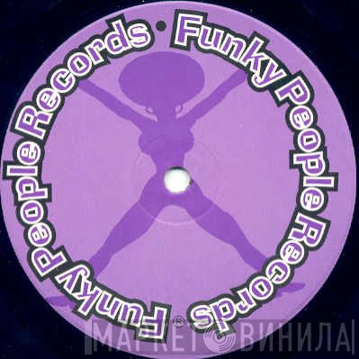 Funky People - Винил CD и Кассеты лейбла Funky People на сайте МаркетВинила