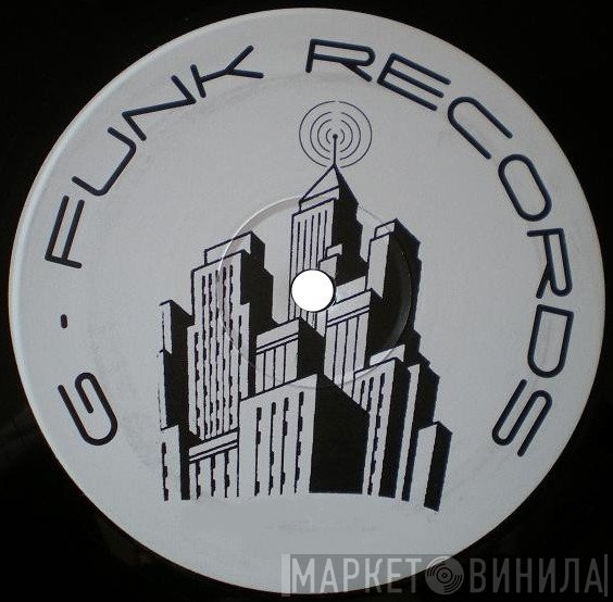 G-Funk Records - Винил CD и Кассеты лейбла G-Funk Records на сайте МаркетВинила