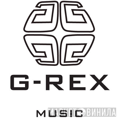 G-Rex - Винил CD и Кассеты лейбла G-Rex на сайте МаркетВинила