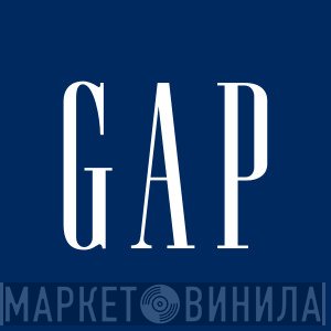 GAP - Винил CD и Кассеты лейбла GAP на сайте МаркетВинила