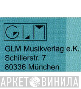 GLM Musikverlag e.K. - Винил CD и Кассеты лейбла GLM Musikverlag e.K. на сайте МаркетВинила