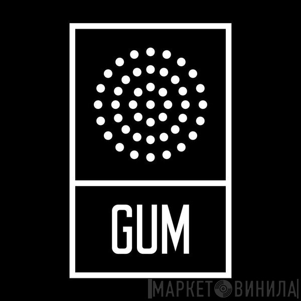 GUM - Винил CD и Кассеты лейбла GUM на сайте МаркетВинила