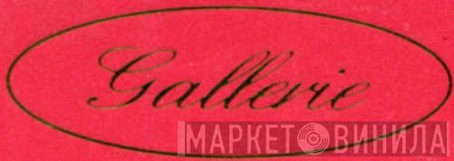 Gallerie - Винил CD и Кассеты лейбла Gallerie на сайте МаркетВинила