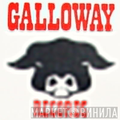 Galloway Records - Винил CD и Кассеты лейбла Galloway Records на сайте МаркетВинила